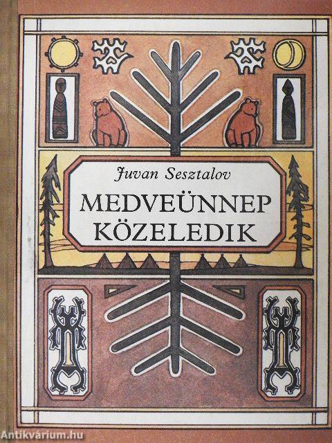 Medveünnep közeledik