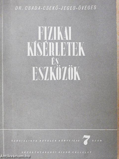 Fizikai kísérletek és eszközök