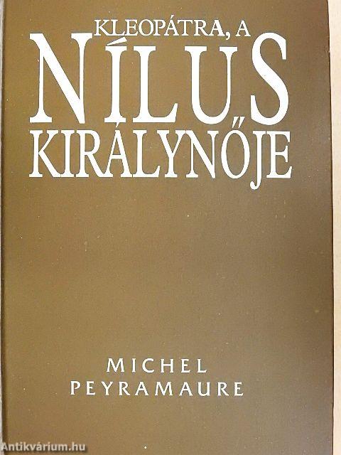 Kleopátra, a Nílus királynője