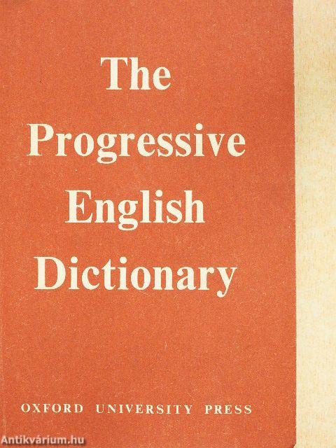 The Progressive English Dictionary