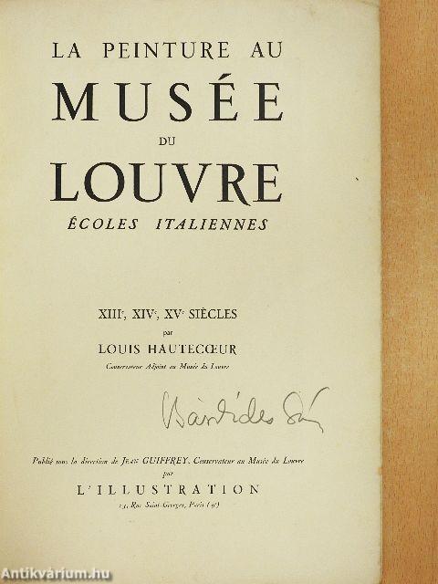 La Peinture au Musée du Louvre - École Italiennes