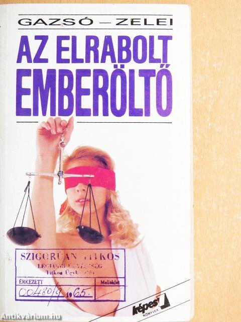 Az elrabolt emberöltő