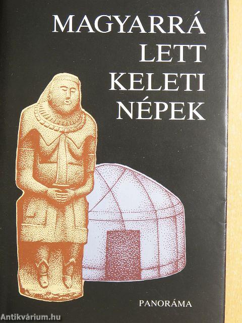 Magyarrá lett keleti népek