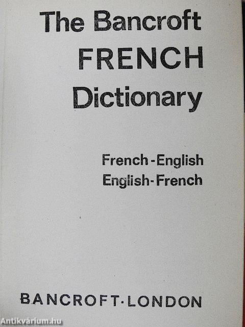 The Bancroft French Dictionary