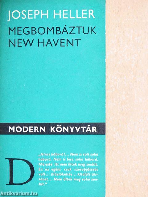 Megbombáztuk New Havent