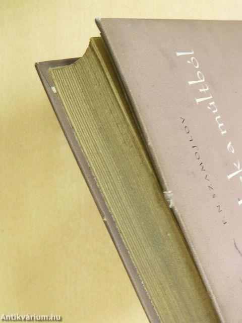 Emlékek a múltból