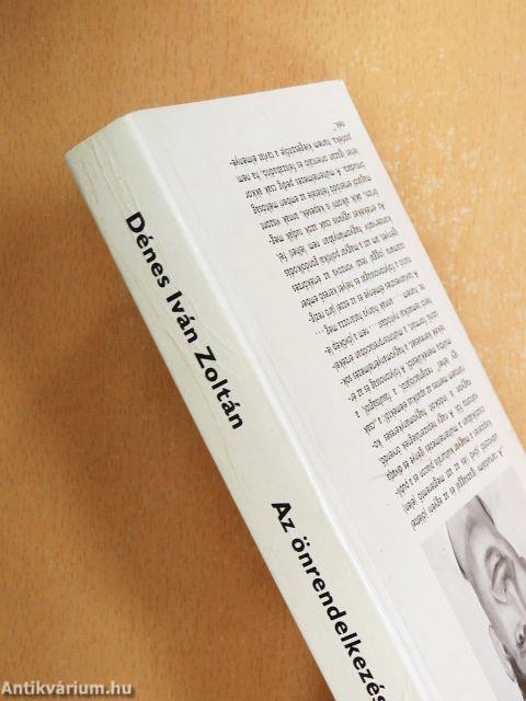 Az önrendelkezés érvényessége