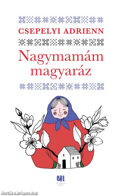 Nagymamám magyaráz