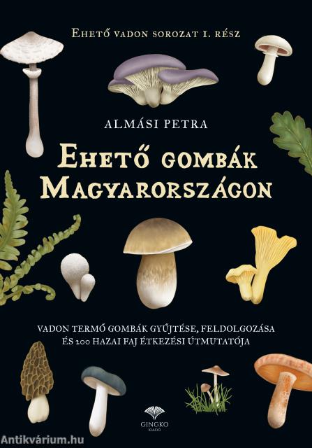 Ehető gombák Magyarországon
