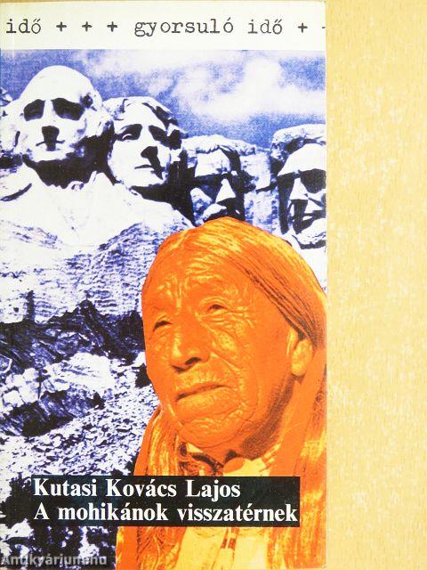 A mohikánok visszatérnek