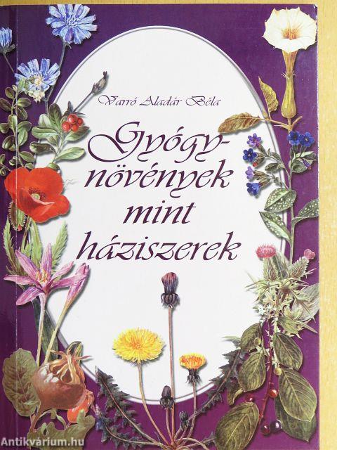 Gyógynövények mint háziszerek