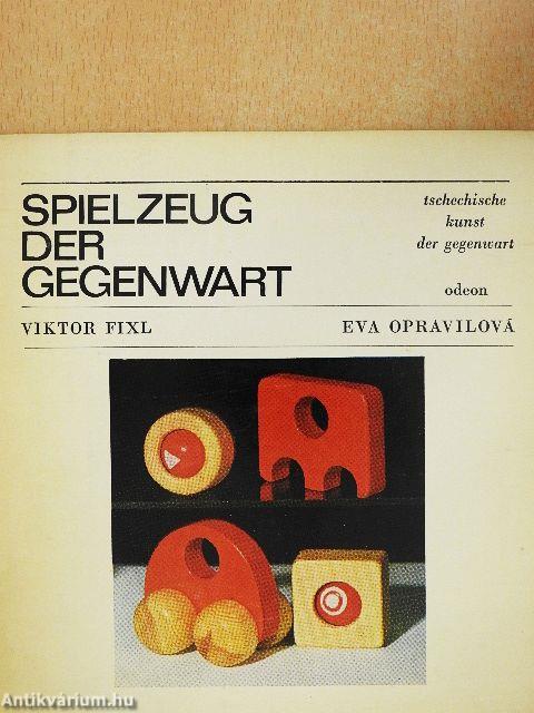 Spielzeug der Gegenwart