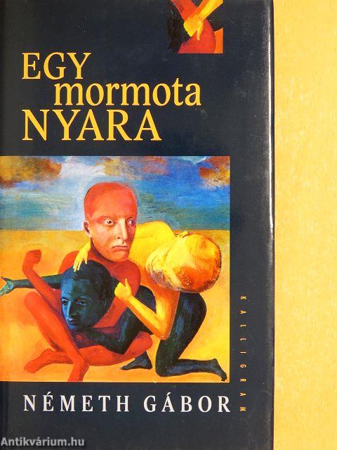 Egy mormota nyara