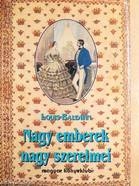 Nagy emberek nagy szerelmei