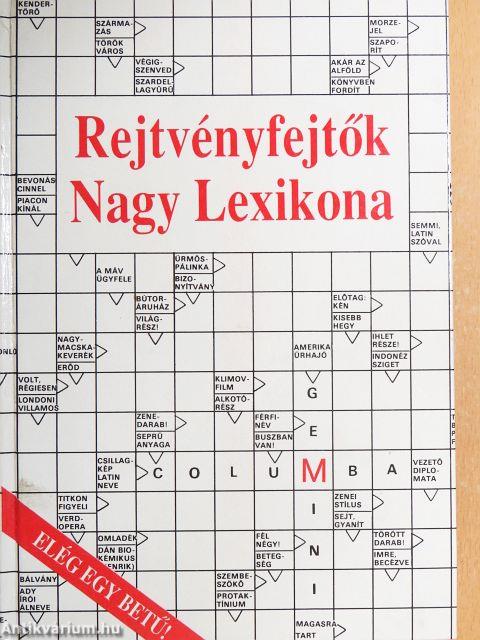 Rejtvényfejtők Nagy Lexikona I-II.