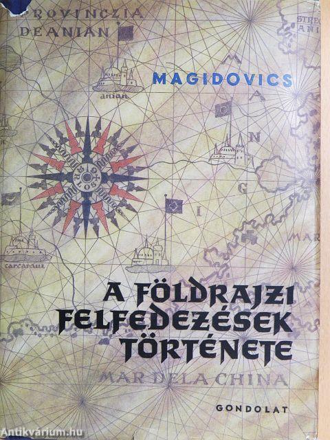 A földrajzi felfedezések története