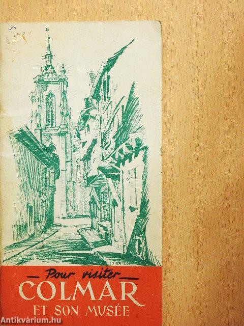 Colmar et son Musée