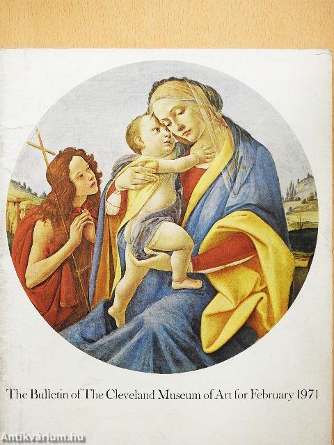 The Bulletin of the Cleveland Museum of Art for February 1971