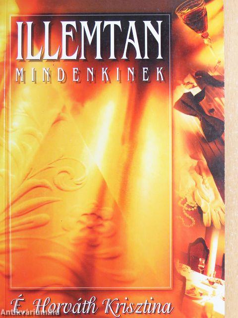 Illemtan mindenkinek