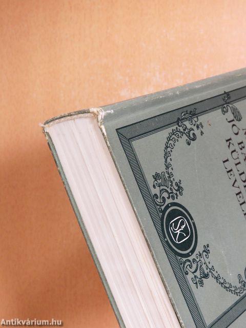 Egy külföldön utazó magyarnak jó barátjához küldetett levelei