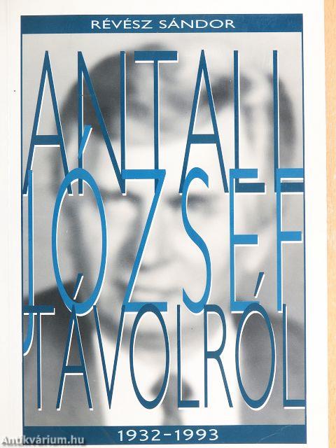 Antall József távolról