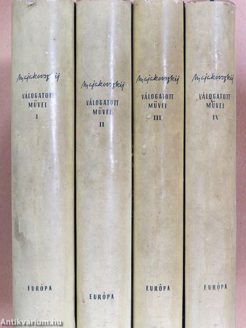 Vlagyimir Majakovszkij válogatott művei I-IV.