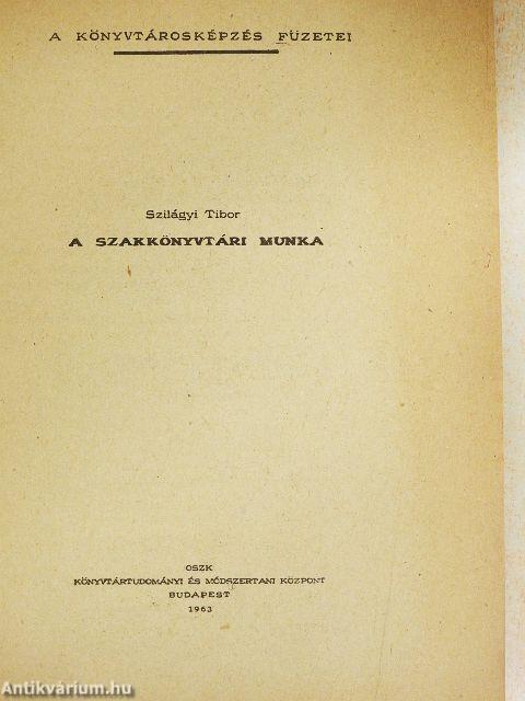 A szakkönyvtári munka