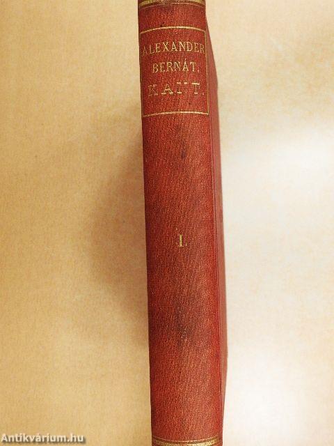 Kant élete, fejlődése és philosophiája I. (töredék)