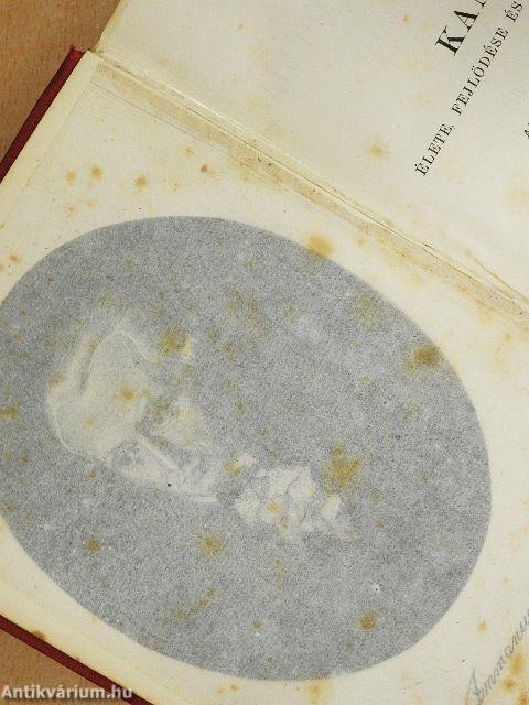 Kant élete, fejlődése és philosophiája I. (töredék)