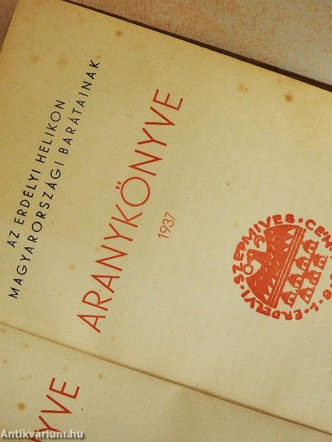 Az Erdélyi Helikon magyarországi barátainak Aranykönyve 1937