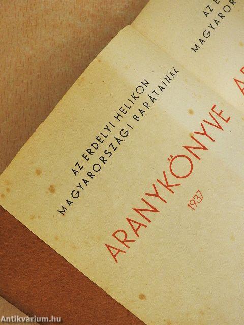 Az Erdélyi Helikon magyarországi barátainak Aranykönyve 1937