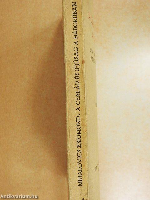 A család és ifjúság a háborúban