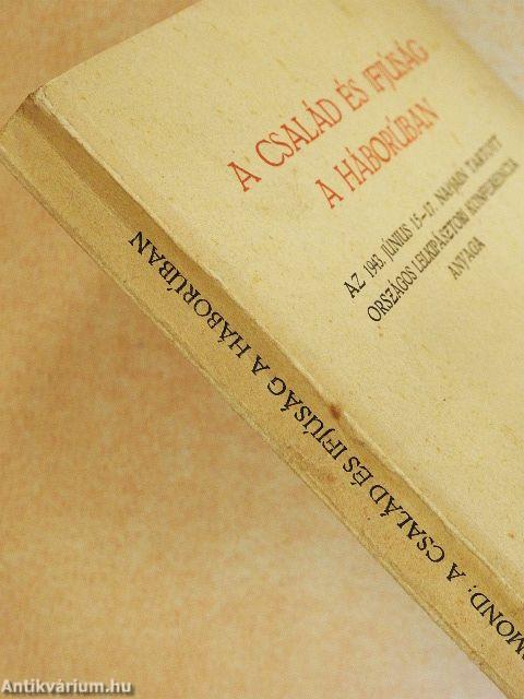 A család és ifjúság a háborúban