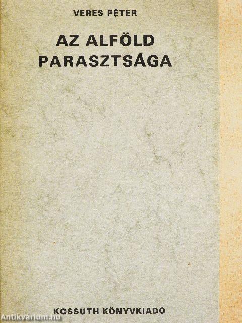 Az Alföld parasztsága