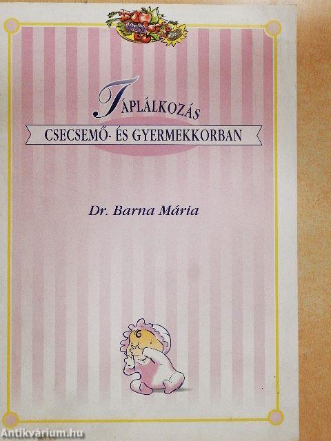 Táplálkozás csecsemő- és gyermekkorban