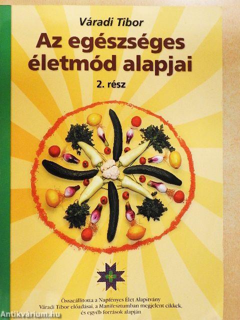 Az egészséges életmód alapjai 2.