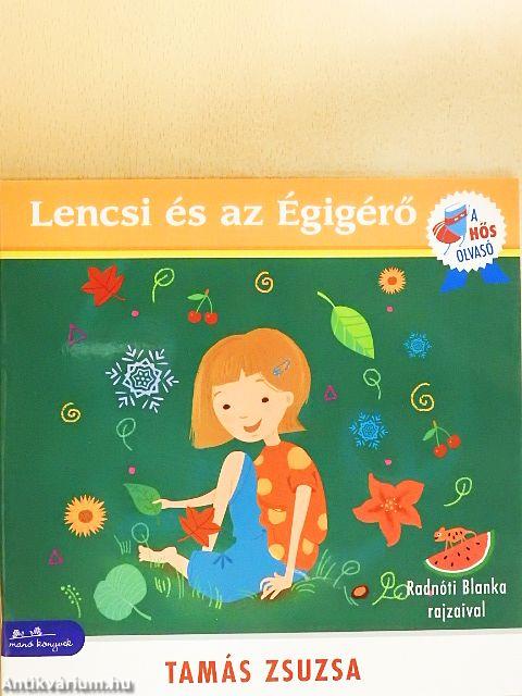 Lencsi és az Égigérő