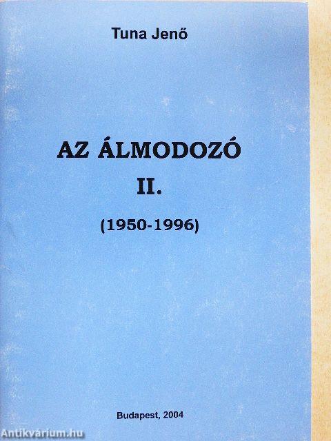 Az álmodozó II.