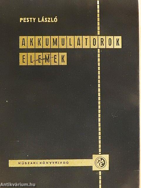 Akkumulátorok/Elemek