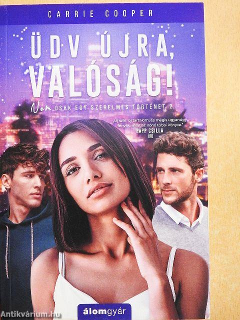 Üdv újra, valóság!