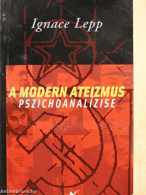 A modern ateizmus pszichoanalízise