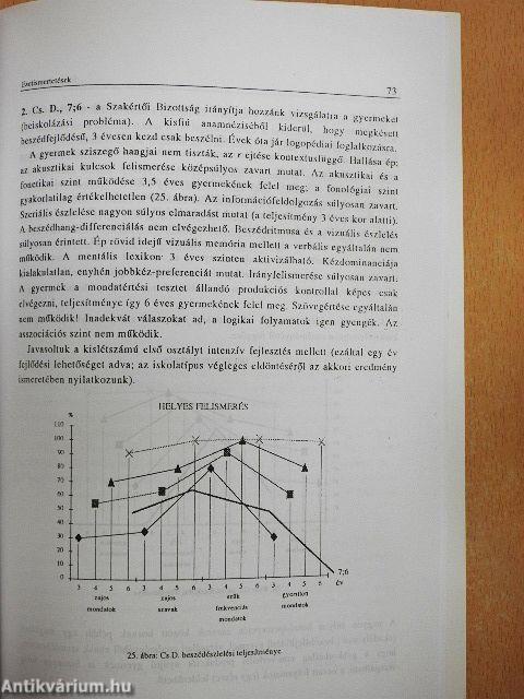 A beszédészlelési és beszédmegértési folyamat zavarai és terápiája