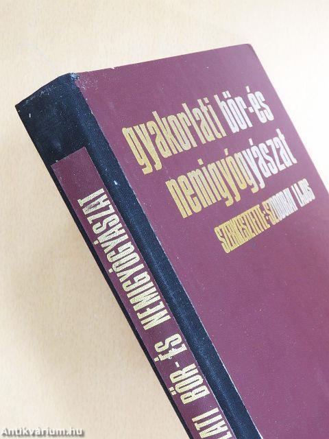 Gyakorlati bőr- és nemigyógyászat