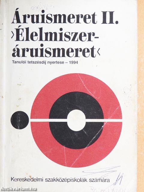 Áruismeret II.