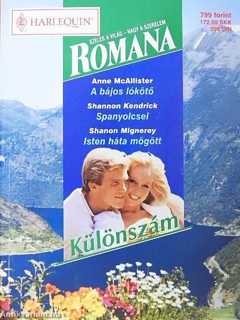 A bájos lókötő/Spanyolcsel/Isten háta mögött