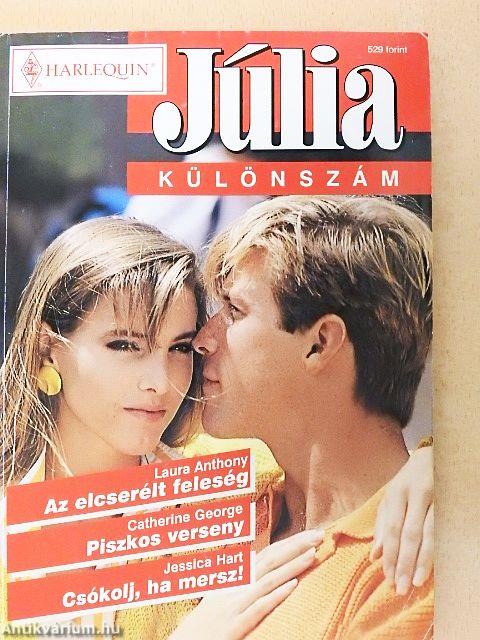 Az elcserélt feleség/Piszkos verseny/Csókolj, ha mersz!