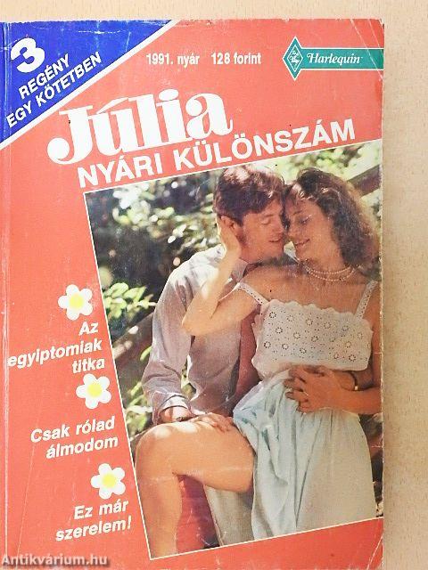 Az egyiptomiak titka/Csak rólad álmodom/Ez már szerelem!