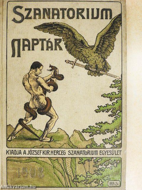 Sanatorium Naptár 1908