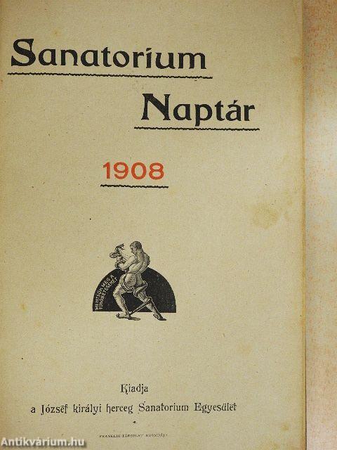 Sanatorium Naptár 1908
