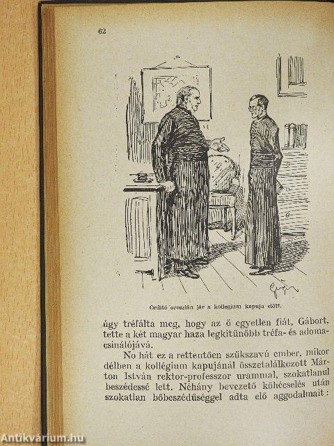 Kollegiumi történetek I-II.